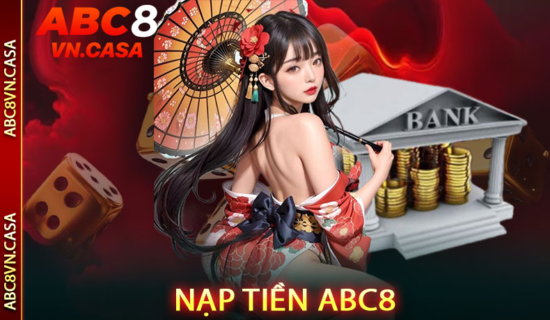 Nạp Tiền ABC8